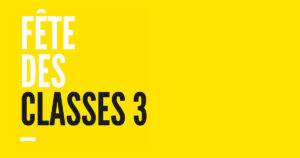 Info Fête des classes 3: cthual